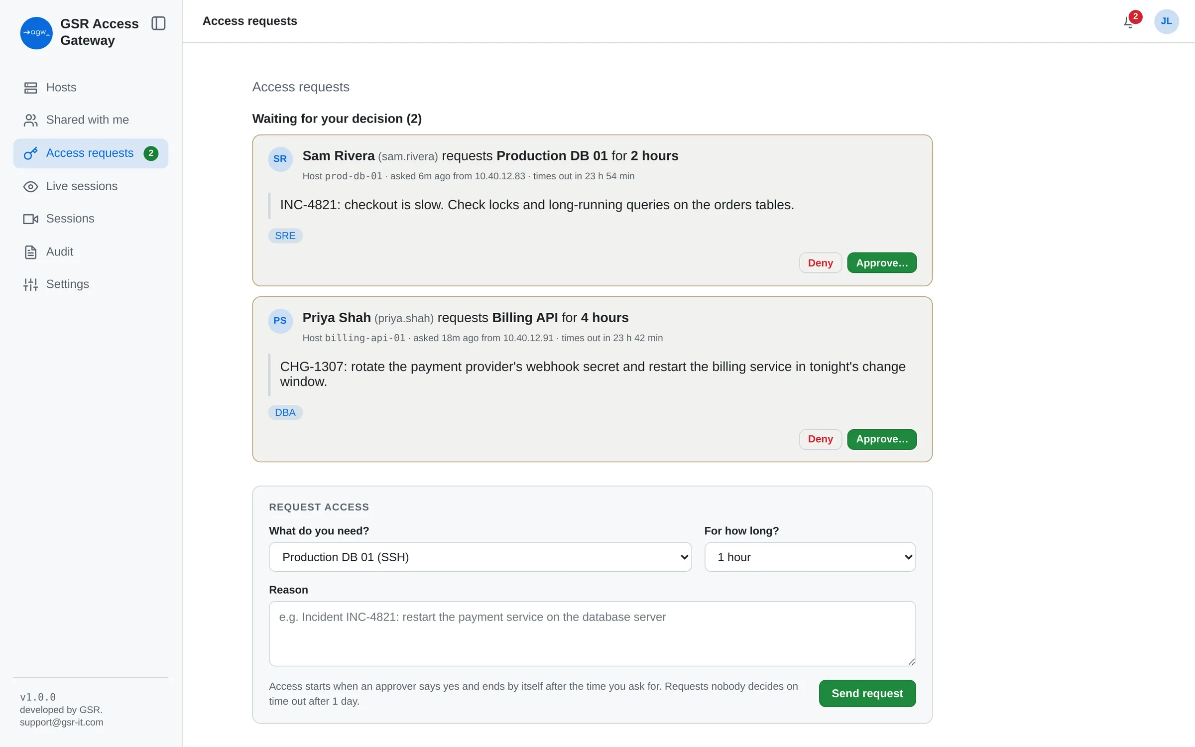 Access requests waiting for a decision, each with the requester, system, duration and reason